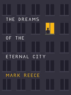 cover image of The Dreams of the Eternal City